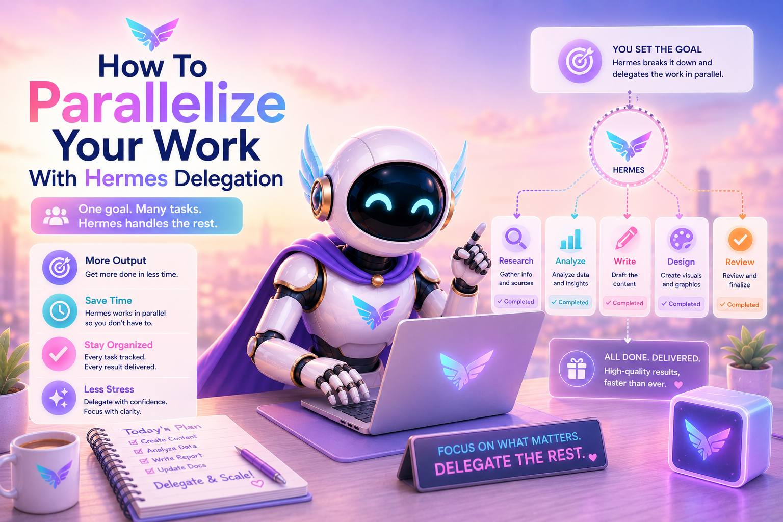 How To Parallelize Your Work With Hermes Delegation